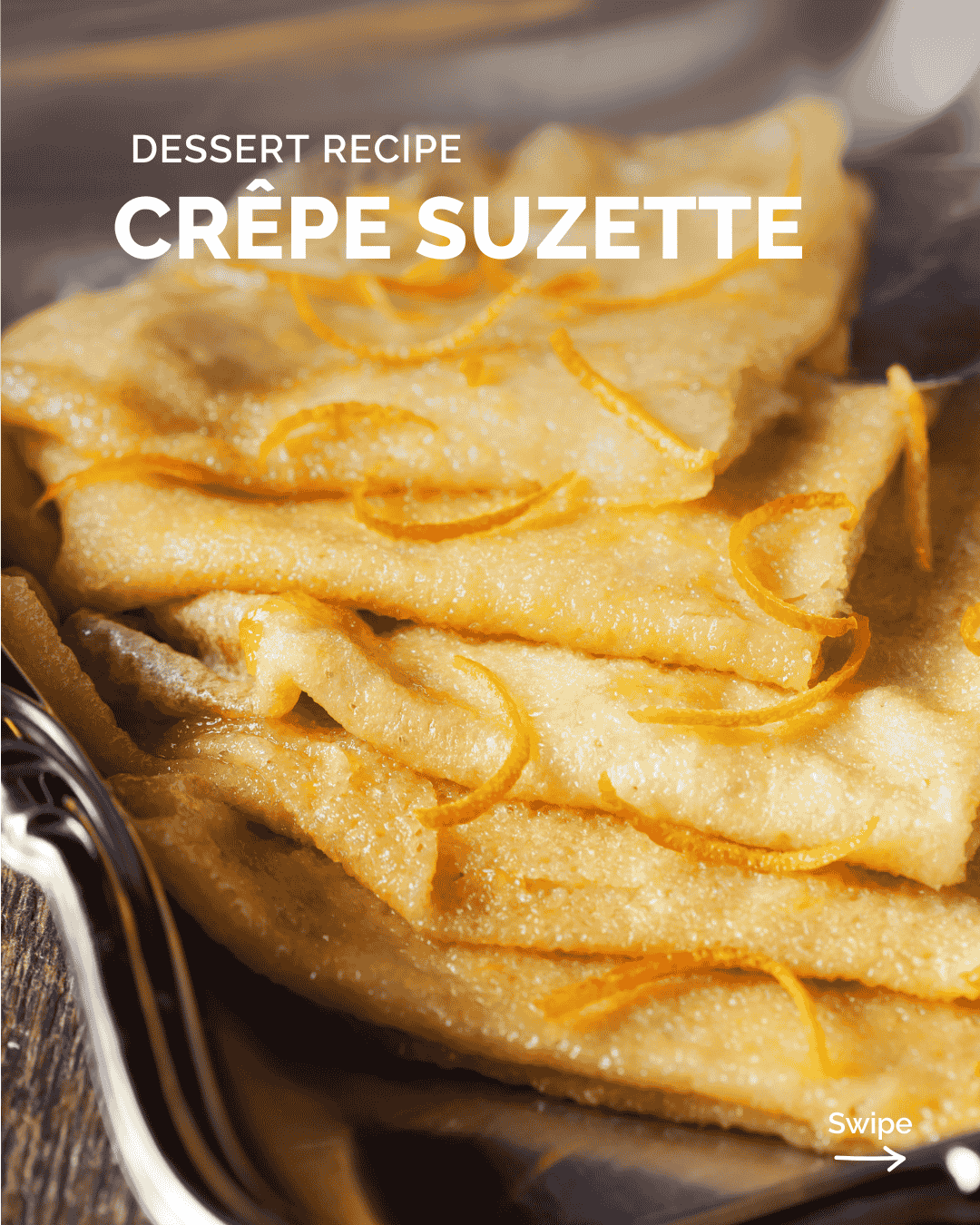 Crepe Suzette with Tangerine Fruit Mix